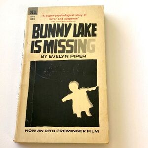 BUNNY LAKE IS MISSING a Mystery by EVELYN PIPER